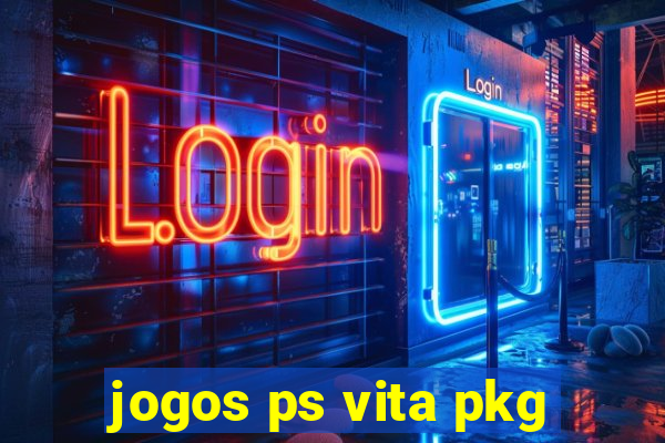 jogos ps vita pkg