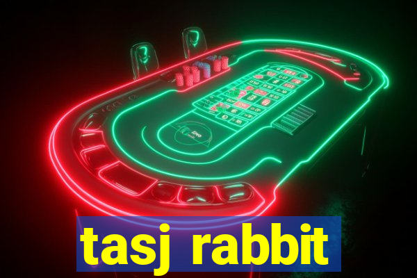 tasj rabbit