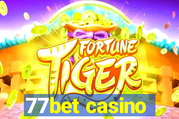 77bet casino