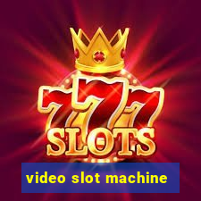 video slot machine