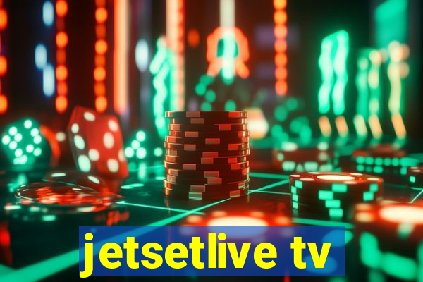 jetsetlive tv