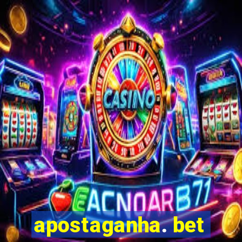 apostaganha. bet