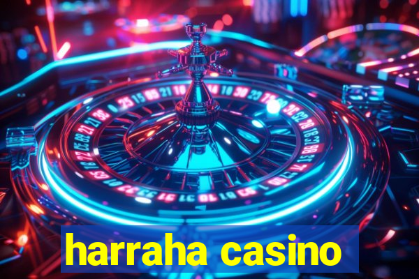 harraha casino