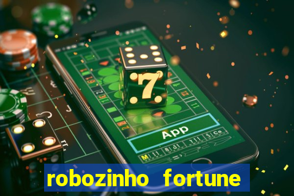 robozinho fortune tiger grátis