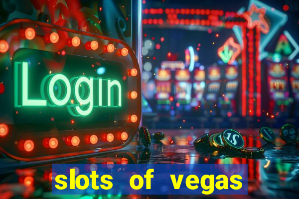 slots of vegas free online