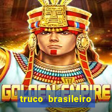 truco brasileiro giro feliz