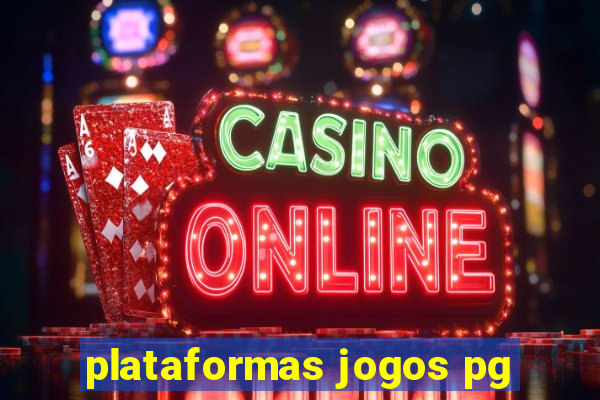 plataformas jogos pg