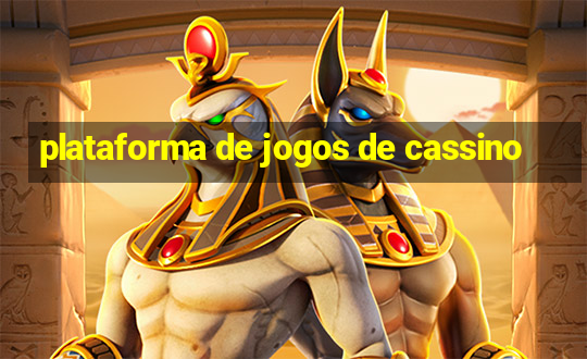 plataforma de jogos de cassino