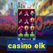 casino elk