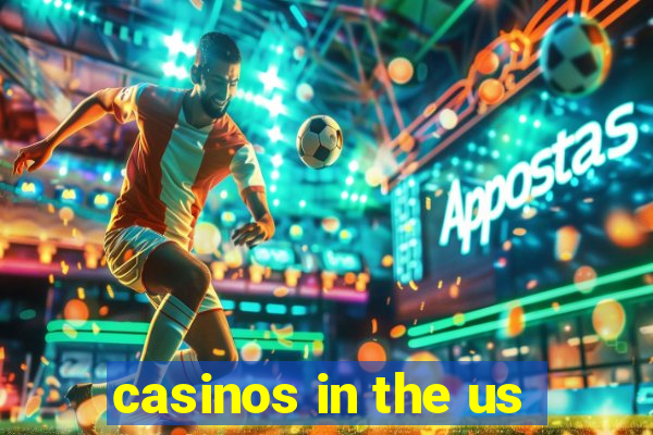 casinos in the us