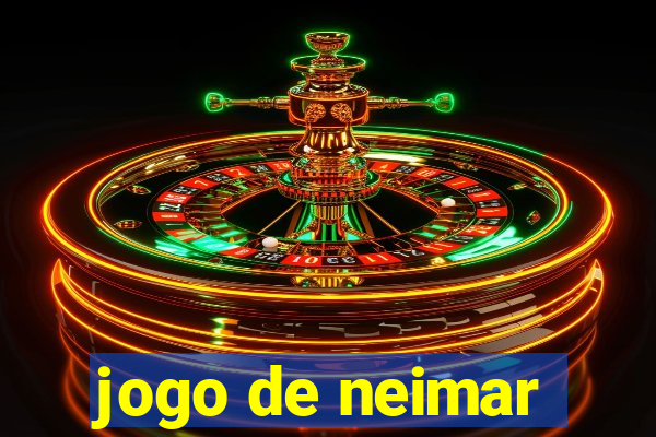 jogo de neimar