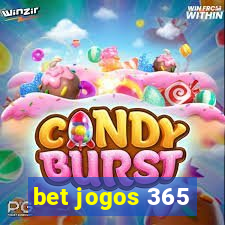 bet jogos 365