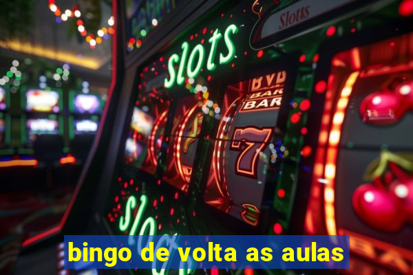 bingo de volta as aulas