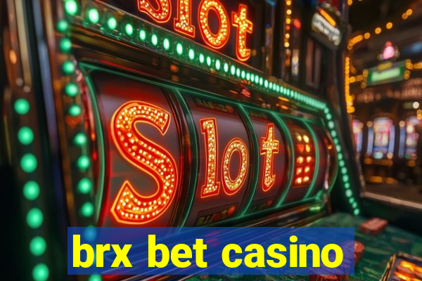 brx bet casino