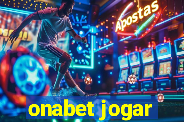 onabet jogar