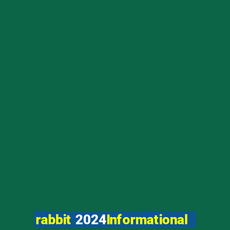 rabbit 2024Informational