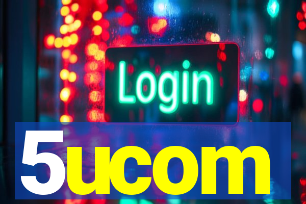 5ucom