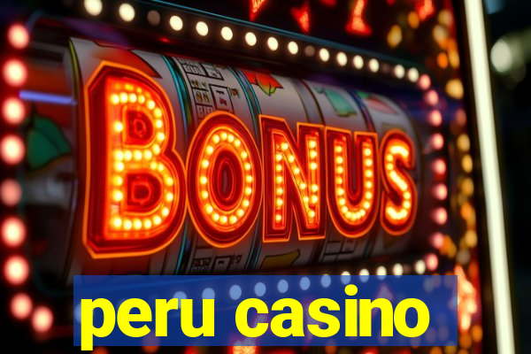 peru casino