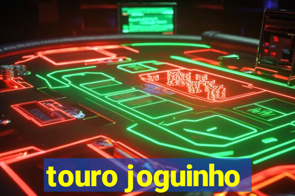 touro joguinho