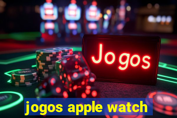 jogos apple watch