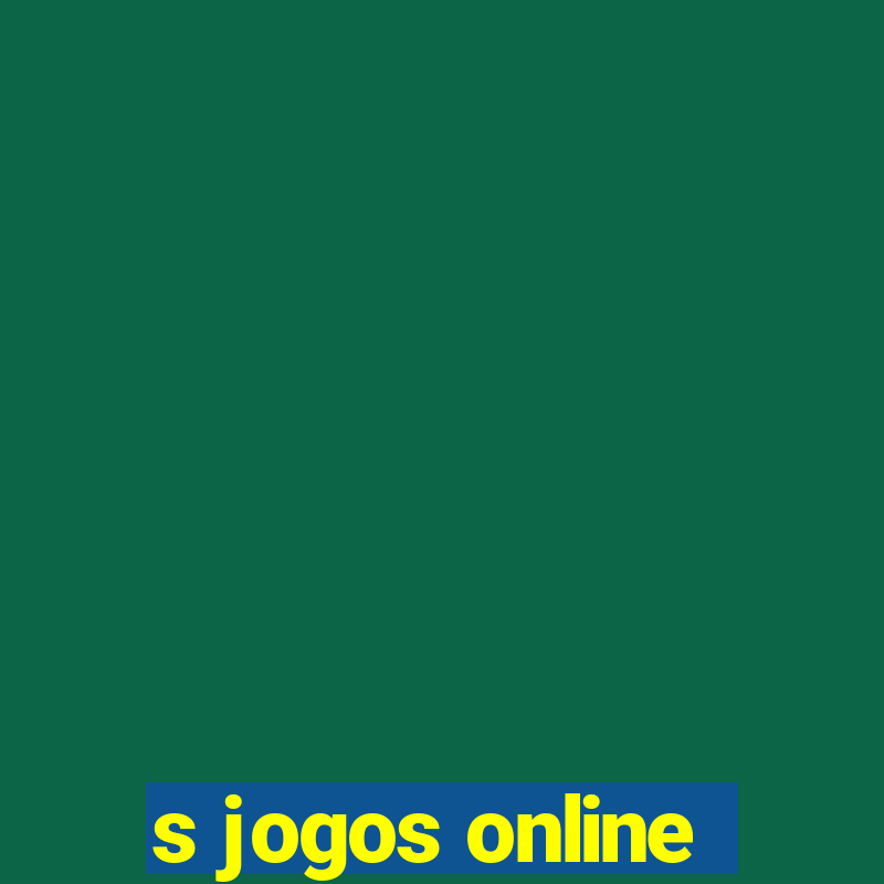 s jogos online