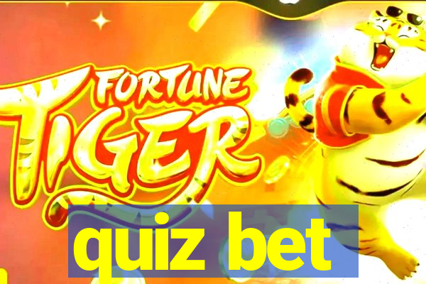 quiz bet