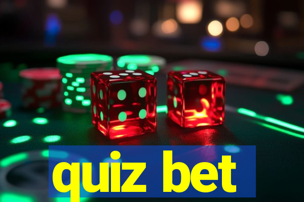 quiz bet