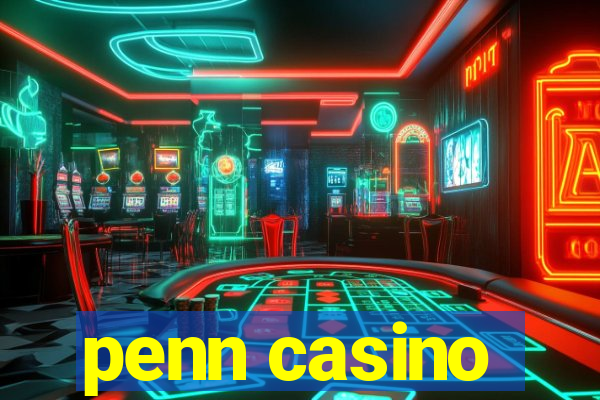 penn casino