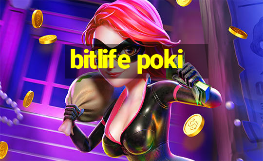 bitlife poki