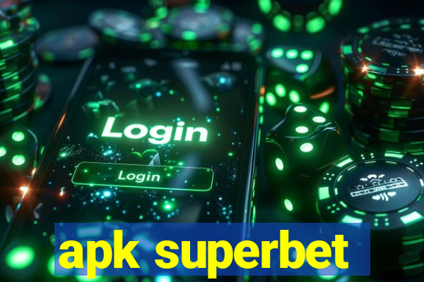 apk superbet