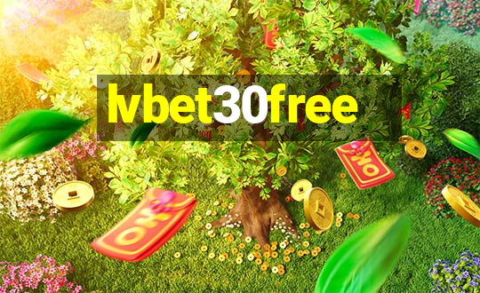 lvbet30free