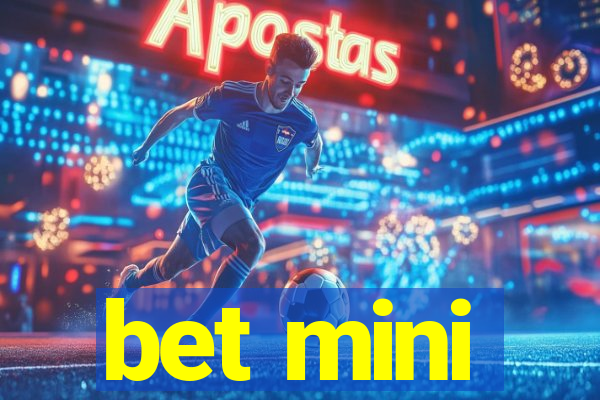 bet mini