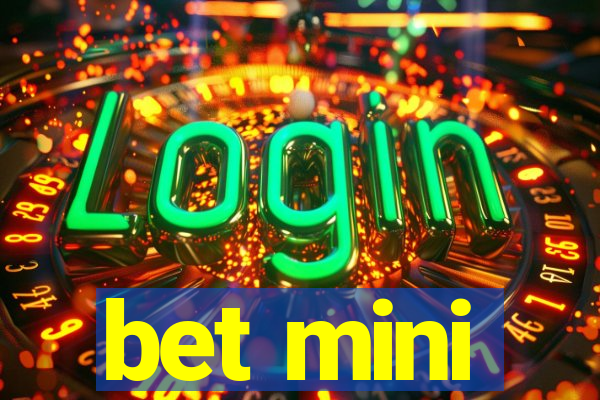 bet mini