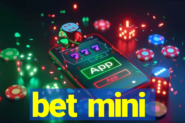 bet mini