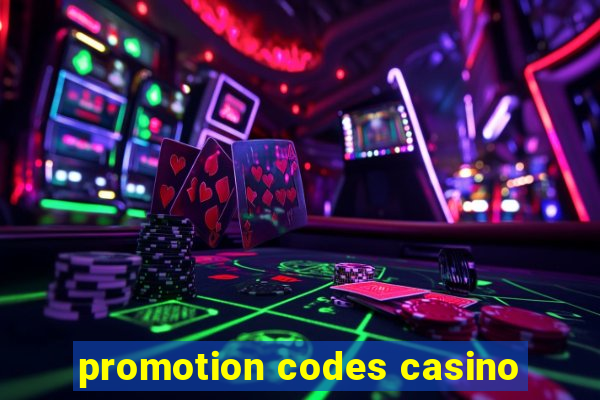 promotion codes casino