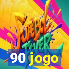 90 jogo