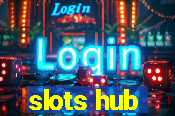 slots hub