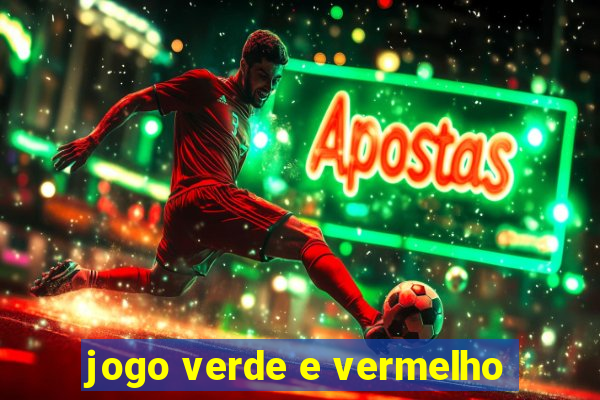 jogo verde e vermelho