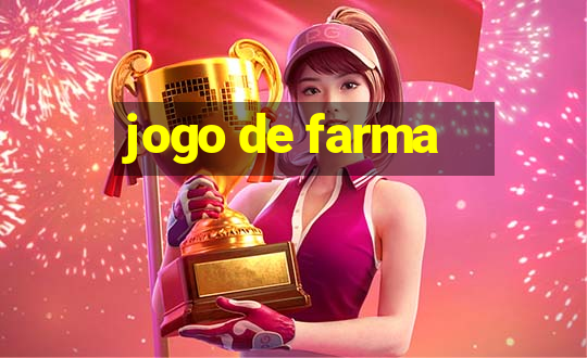 jogo de farma