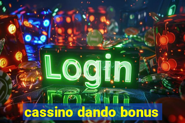 cassino dando bonus