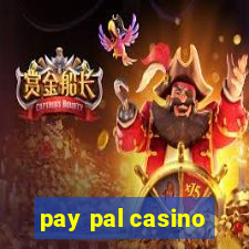 pay pal casino