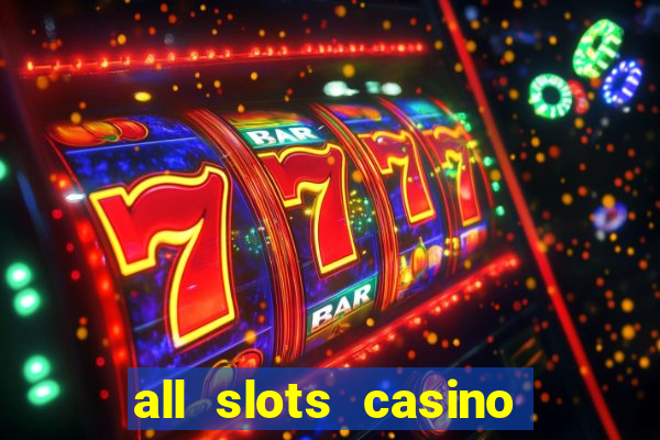 all slots casino online casino review