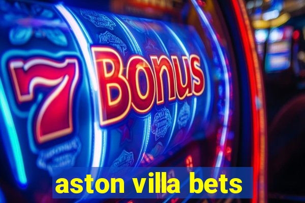 aston villa bets