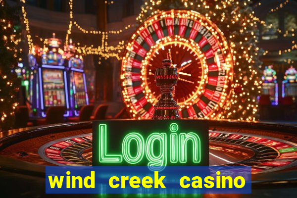 wind creek casino in alabama