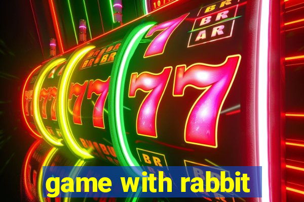 game with rabbit