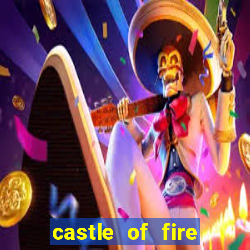 castle of fire slot demo