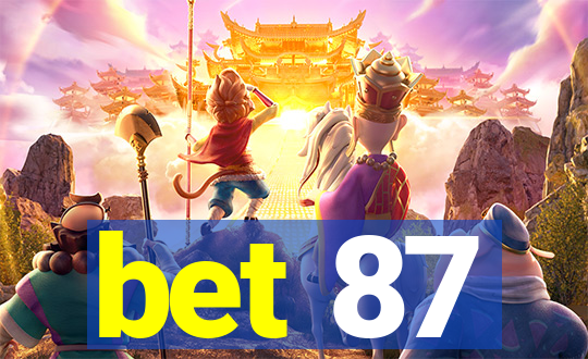 bet 87