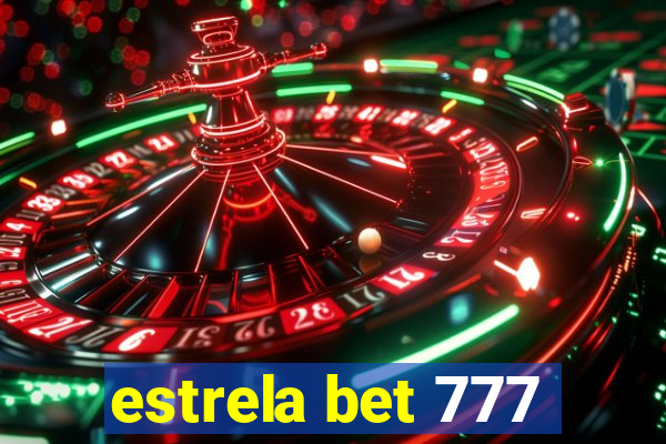 estrela bet 777