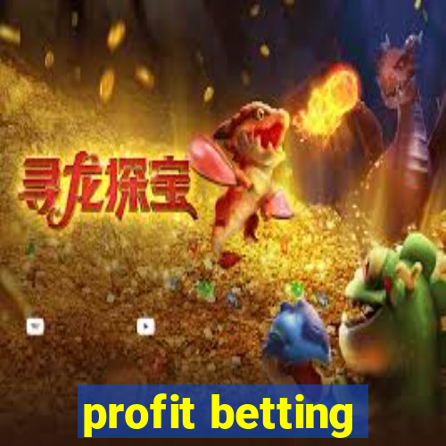 profit betting