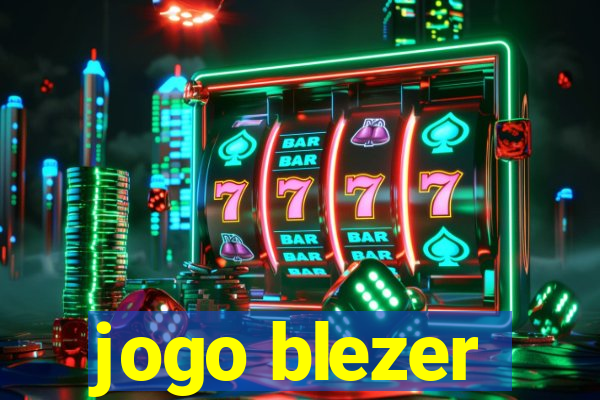 jogo blezer